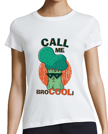 Image of call me brocooli cool broccoli