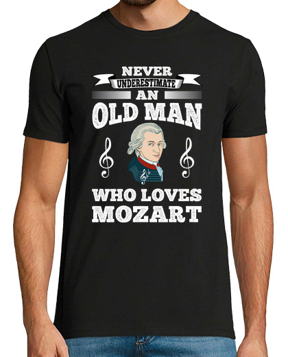 Image of never underestimate old man mozart