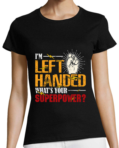 Image of im left handed whats your superpower