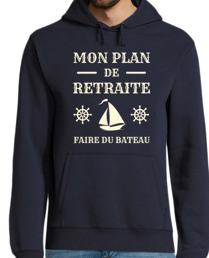 Sweat-shirt À Capuche Pour Homme mon plan de retraite bateau humour