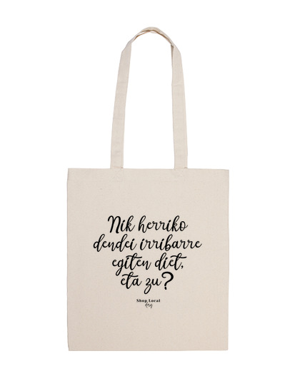 Bolsa Totebag - Irrribarre egiten dut , Euskara