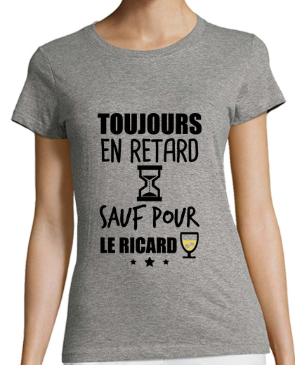 Image of always late ricard humor alcohol