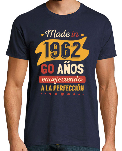 Image of made in 1962, 60 years aging perfectly