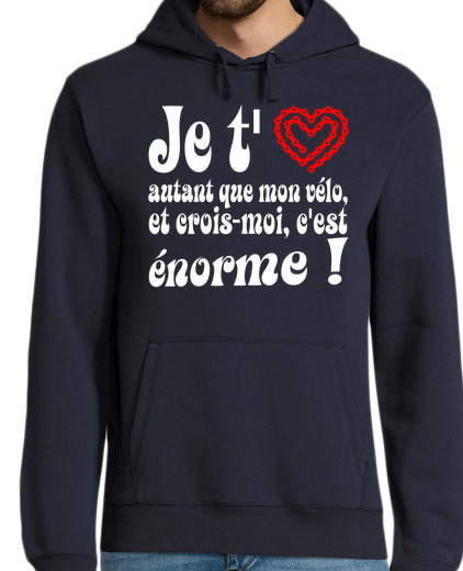 Sweat-shirt À Capuche Pour Homme Je t'aime autant que mon vélo