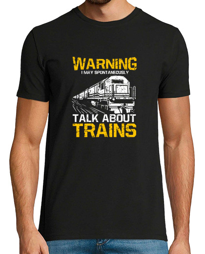 Image of funny railway lover warning may talk about trains