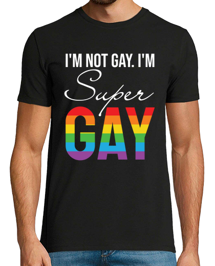 Image of im not gay im super gay lgbtq gifts