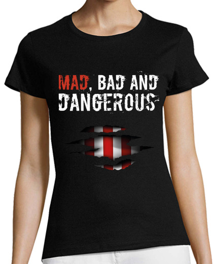 Image of mad bad and dangerous