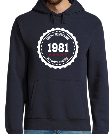 Sweat-shirt À Capuche Pour Homme faire l'histoire depuis 1981 sweat