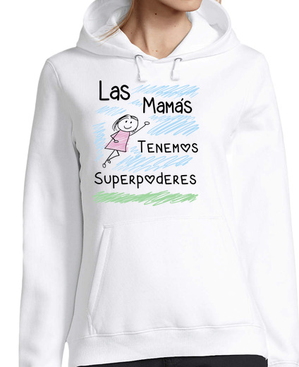 Sweat-shirt À Capuche Pour Femme les mamans ont des super pouvoirs