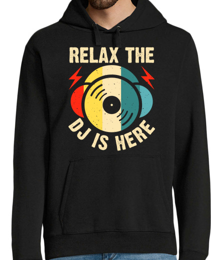 Sweat-shirt À Capuche Pour Homme détendez-vous le dj est là