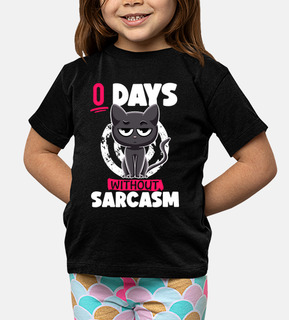 0 Days Without Sarcasm Cat Irony and Sa