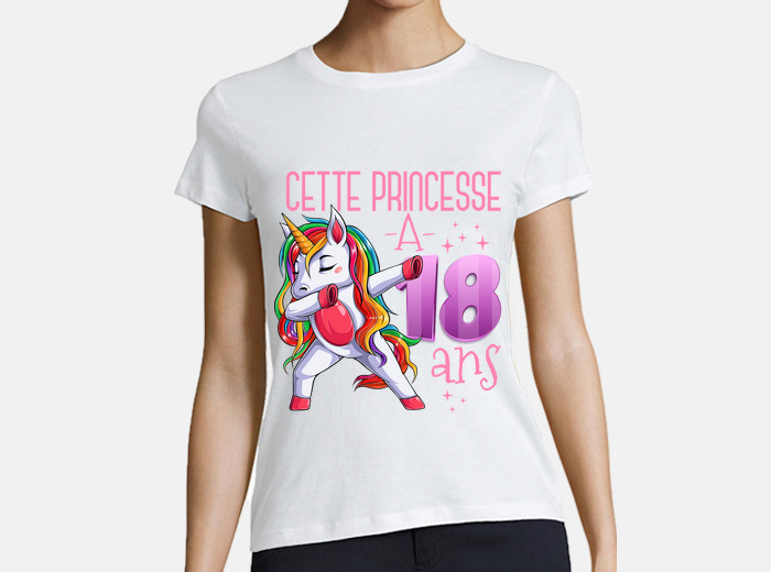 cadeau anniversaire fille 18 ans humour' T-shirt Femme
