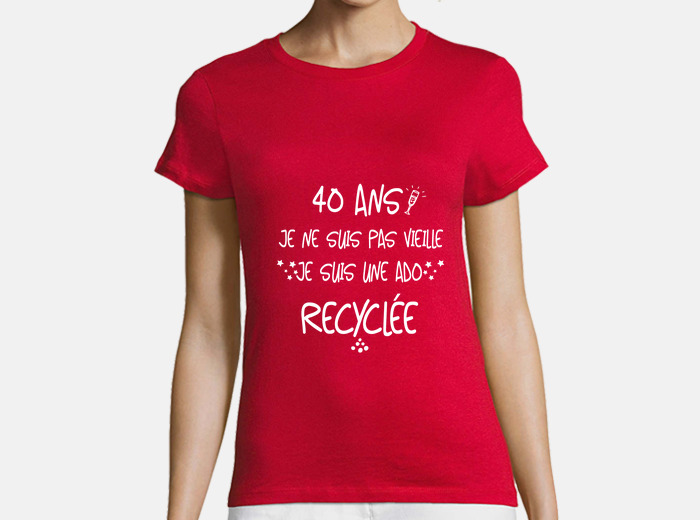 T shirt humour 30 best sale ans femme