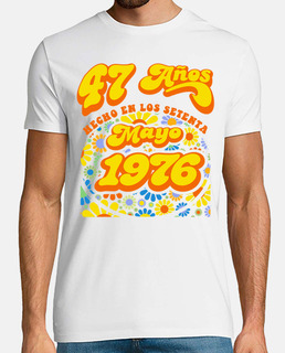 47 años - Hecho en mayo 1976