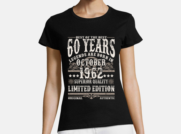 T-shirt 60 anni - compleanno ottobre 1962