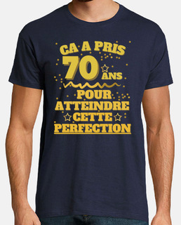 70 ans pour atteindre cette perfection