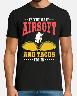 airsoft y tacos