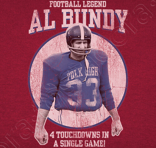 Al Bundy Scored 4 Touchdowns Quote Al Bundy Scored 4 Touchdowns Quote