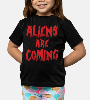 aliens are coming