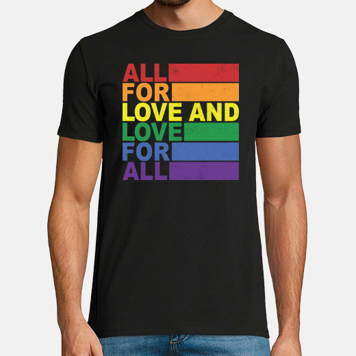 Camiseta All For Love And Love For All Latostadora Camiseta All For Love And Love For All Latostadora