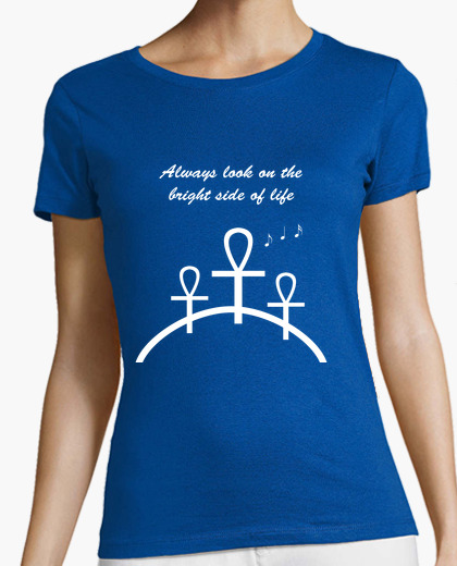 Always Look On The Bright Side Of Life T Shirt Tostadora Co Uk Always Look On The Bright Side Of Life T Shirt Tostadora Co Uk