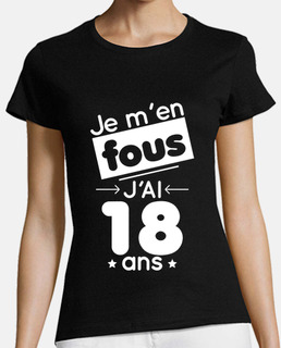 Anniversaire 18 ans - Je men fous