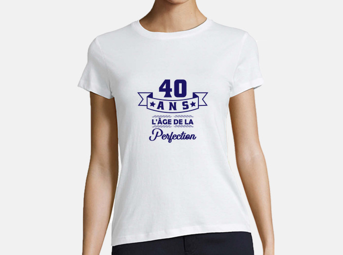 Tee-shirt anniversaire 40 ans, idée cadeau