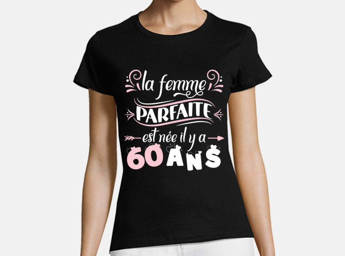 Anniversaire 60 ans hommes et femmes' T-shirt Femme