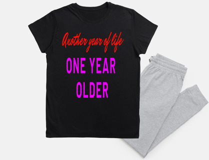 another year of life one year older