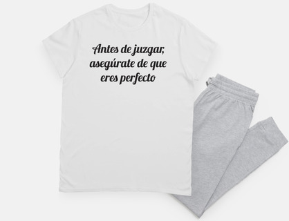 Antes de juzgar, eres perfecto