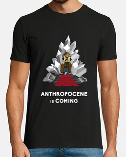 Anthropocene is Coming
