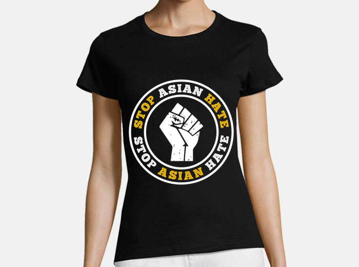 combinación filete Espinoso Camiseta anti racismo detener asiático... | laTostadora