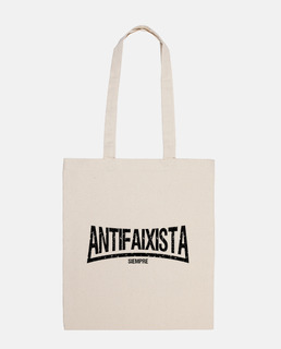 Antifaixista siempre (letras negras)