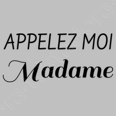 Sweat appelez best sale moi madame