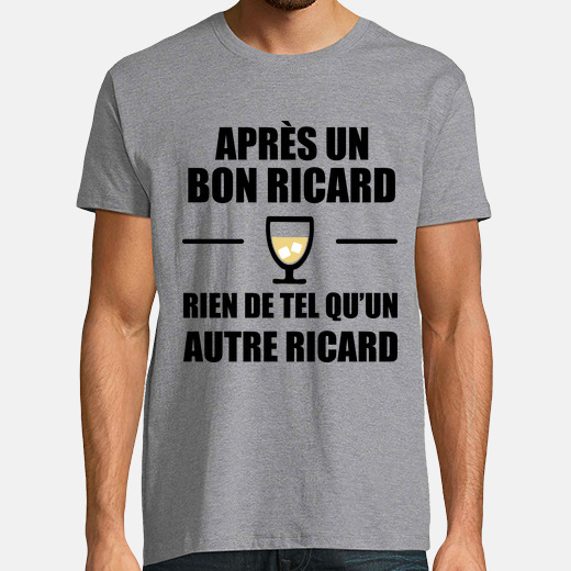 Tee Shirt Apres Un Bon Ricard Tostadora