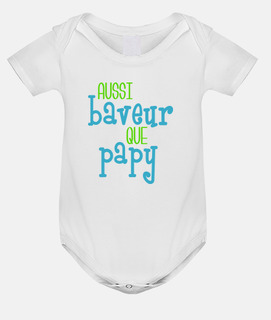 Aussi baveur que papy