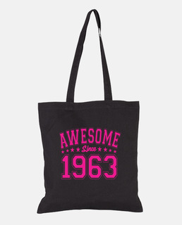 Awesome Since 1963 Birthday 1963