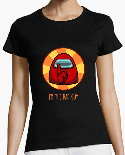 Bad guy - camiseta mujer