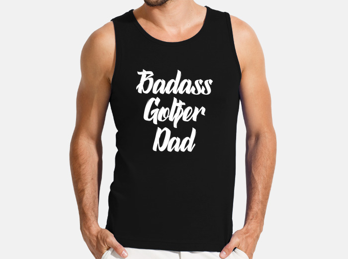 Badass golfer dad golf t shirt tostadora