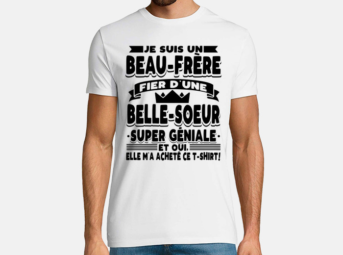 Cadeau homme T shirt homme je suis beau-frère –