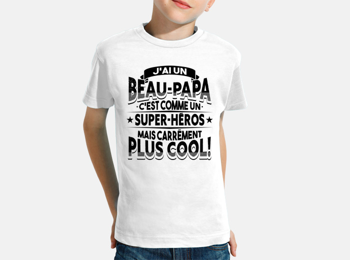 Tee shirt beau pere hot sale