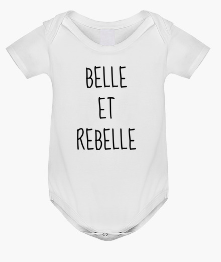 Vetements Enfant Belle Et Rebelle Citation Tostadora Fr