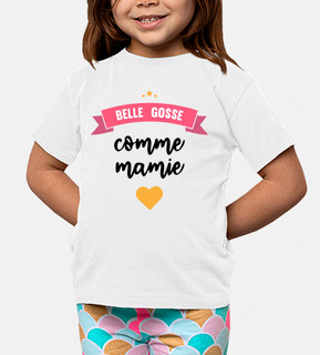 Belle gosse comme mamie