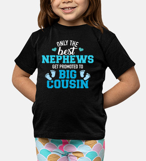 best nephews get promoted to big cousin