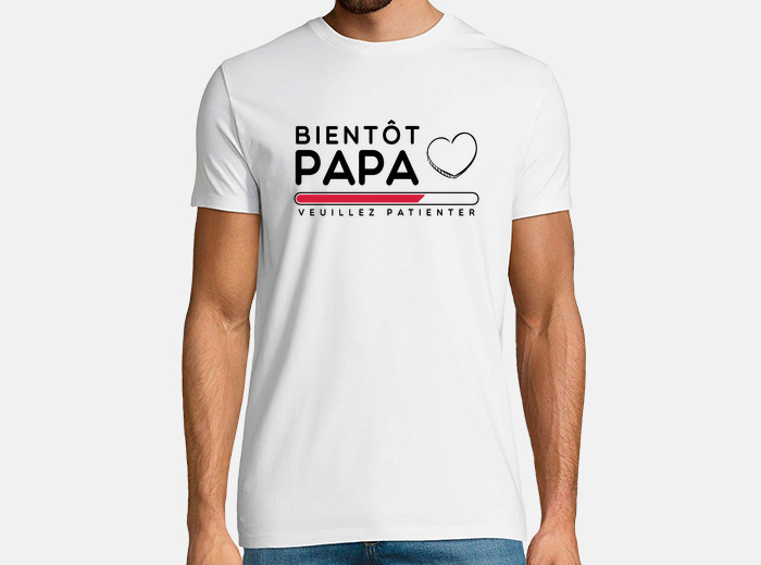 Tee shirt bientot papa tostadora