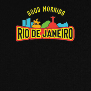 good morning rio de janeiro T-shirts