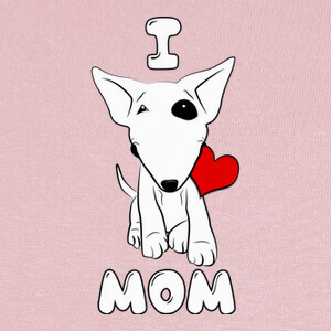 Camisetas Bull terrier I LOVE MOM