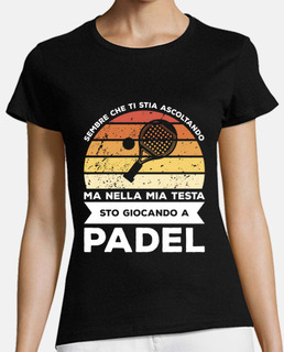 but in my head I39m playing padel