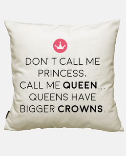 Call me queen