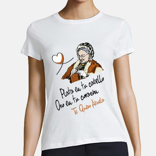 Playera camiseta regalo abuelas familia abuelita te quiero mamá
